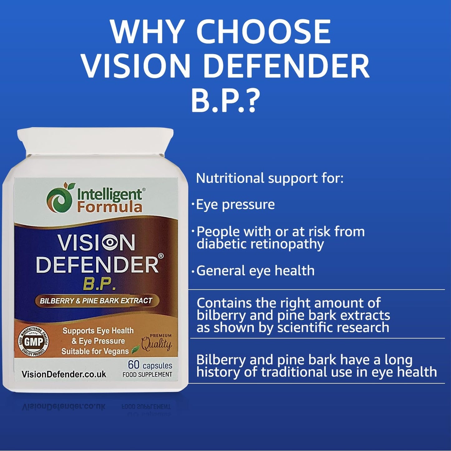 Intelligent Formula Vision Defender BP Eye Health Supplement – Eye Pressure, Circulation & Retinal Support – Plant-Based Natural Bilberry & Pine Bark Extracts Packed with Antioxidants – 60 Vegan Capsules – Made in UK