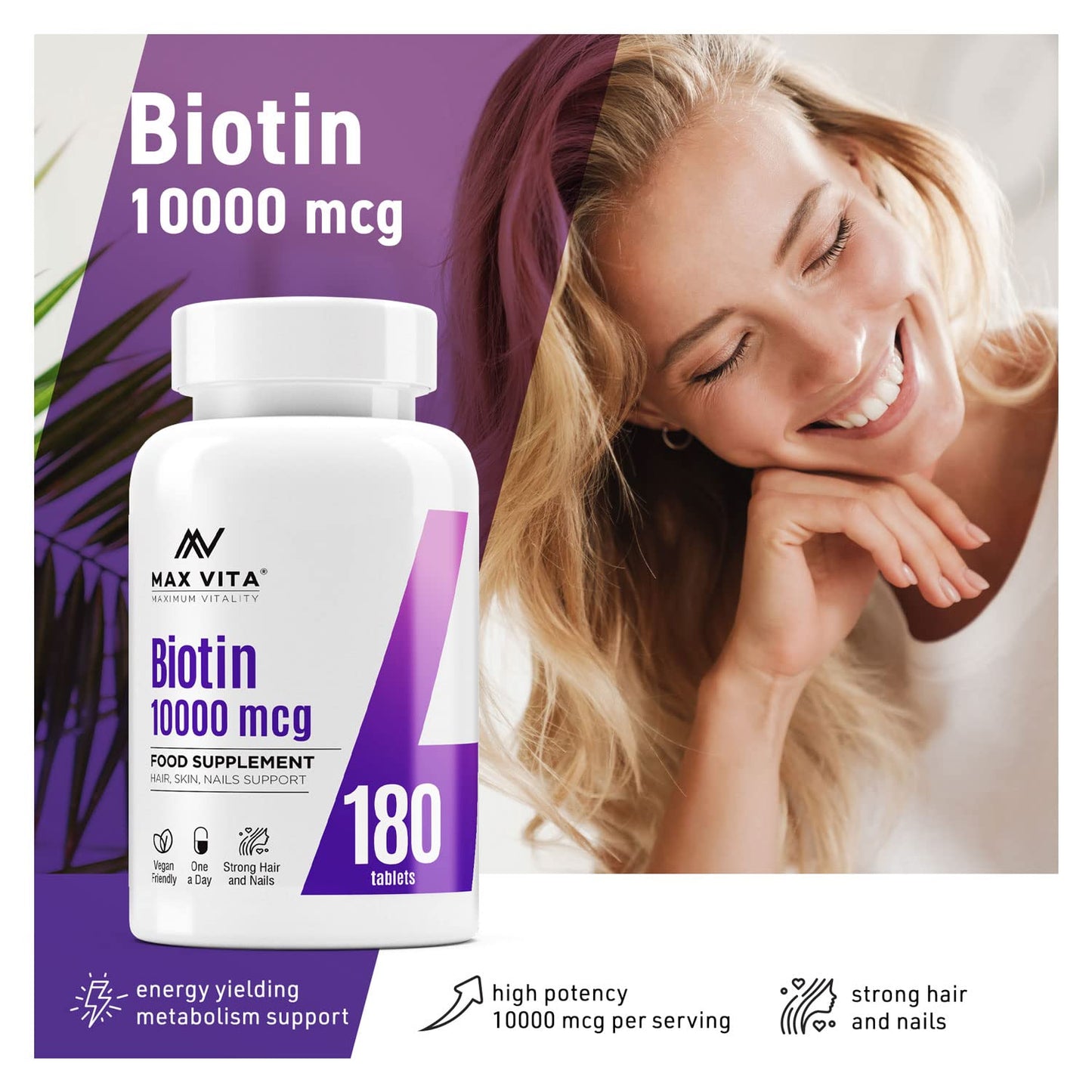 MAX VITA MAXIMUM VITALITY Biotin 10,000mcg High Strength Supplement for Men and Women|Supports Healthy Hair, Skin & Nails|180 Vegetarian Tablets (Non-GMO, Gluten Free) Made in The UK
