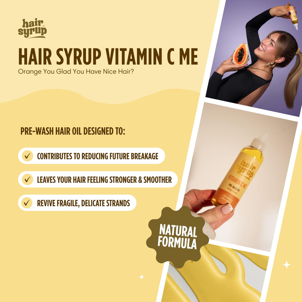 Hair Syrup Vitamin C Me Pre-Wash Hair Oil for Reviving Damaged Hair