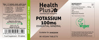 Health Plus Potassium 100mg : Mineral Supplement - 90 Tablets, in a Planet-Friendly 99% Recycled Pot