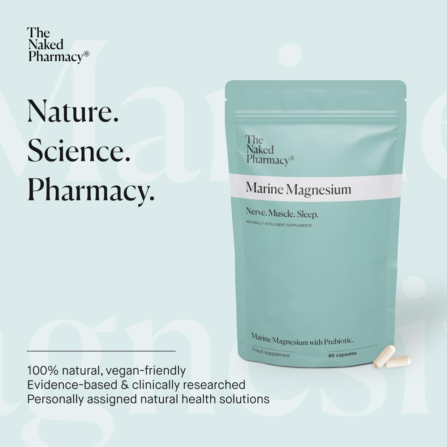 The Naked Pharmacy | Marine Magnesium | Sleep & Nerve/Muscle | Natural Supplements with Prebiotic Baobab | High Strength | No Additives | Vegan | 60 Capsules