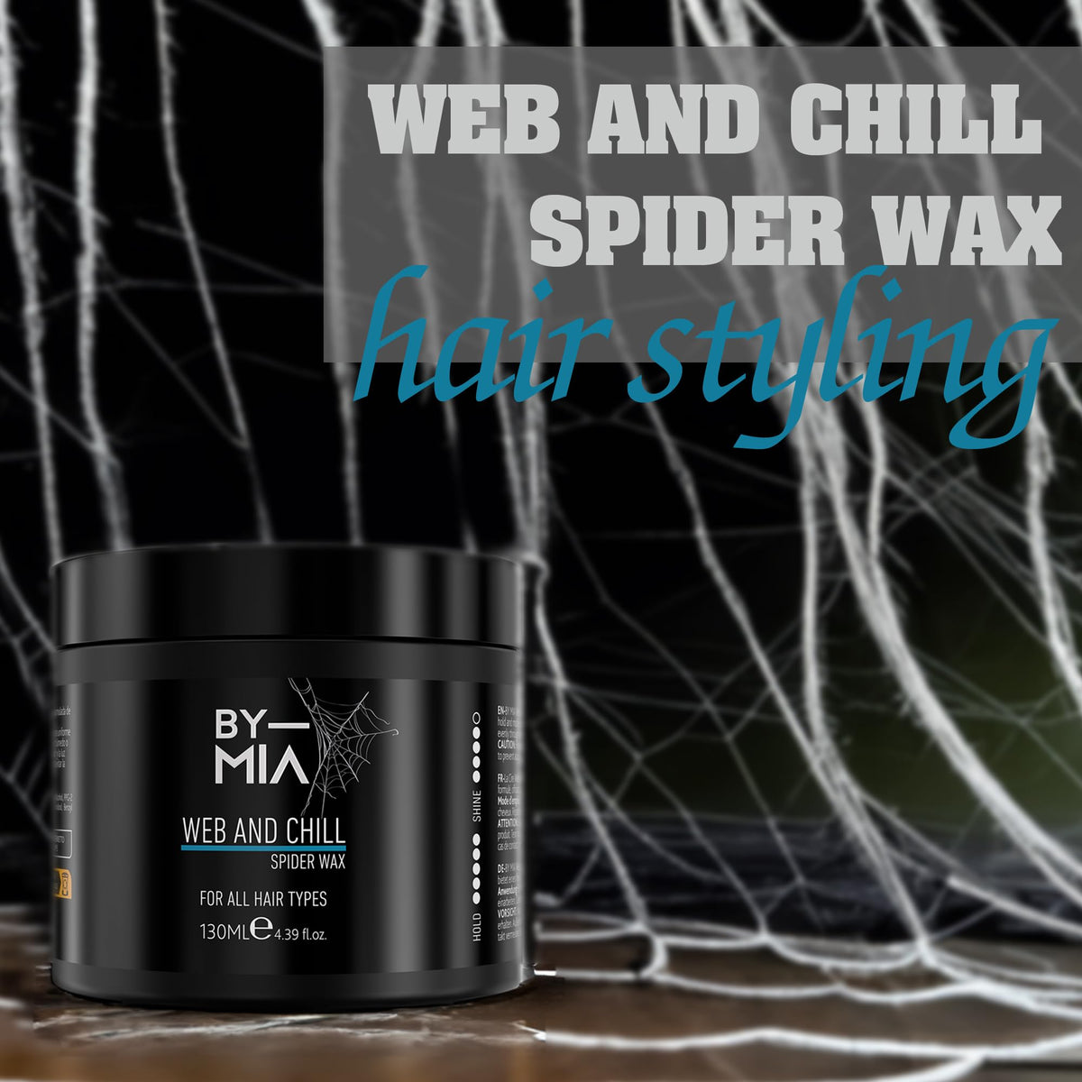 BY MIA Web and Chill Hair Wax 130 ml | Ultra Hold | Shine Look | Edge Control | Hair Wax for Men & Women