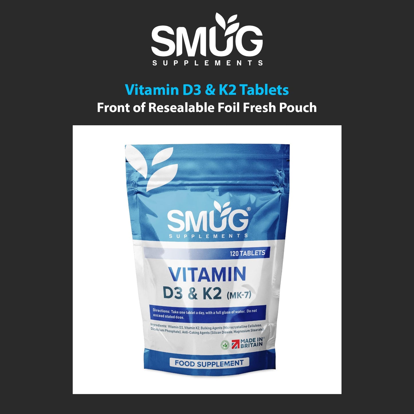 SMUG Supplements Vitamin D3 4000iu & Vitamin K2 200ug (MK-7) - 120 Vegetarian Tablets - Supports Immune System - Promotes Healthy Bones - for Men and Women - Made in Britain