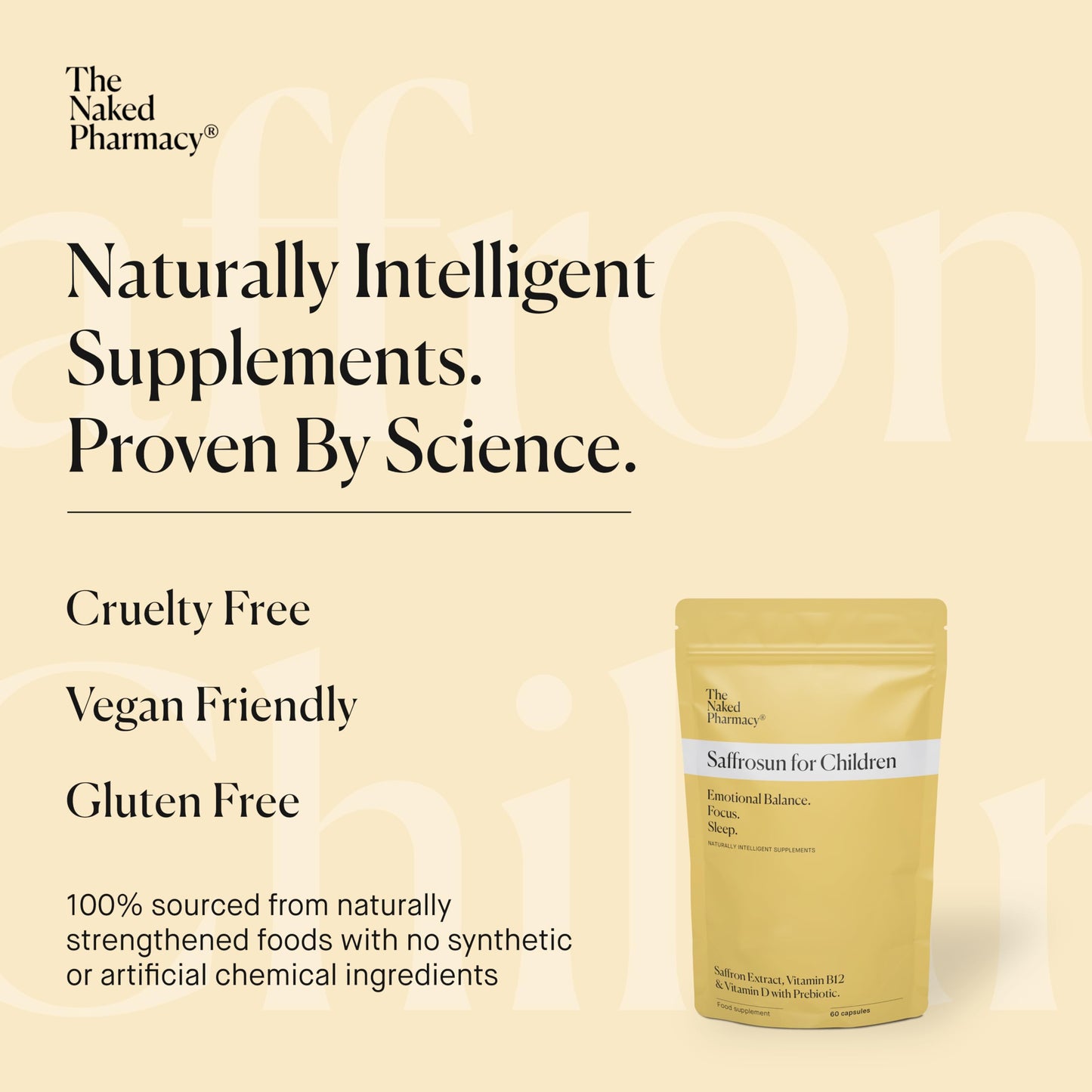 The Naked Pharmacy | Saffrosun for Children | Promotes Sleep & Emotional Balance | Natural Saffron Supplements with Vitamins D3 & B12 | High Strength | No Additives | Vegan | 60 Capsules