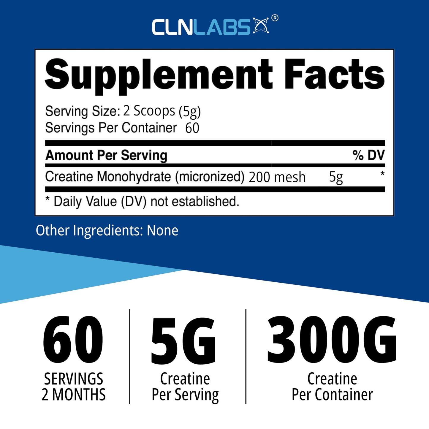 Creatine Monohydrate Powder - 300g (60 x 5g Servings) | 200 Mesh Fine Grade Powder, Pure & Mixes Easily | Includes Scoop | Unflavoured | Made in The UK By CLN Labs