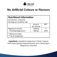 NEW LEAF PRODUCTS Magnesium Citrate Capsules 1620mg - Super Strength and High Absorption Magnesium Supplements - with 500mg ElementalMagnesium - Not Tablets - Muscle & Sleep Support (Two Months Supply)