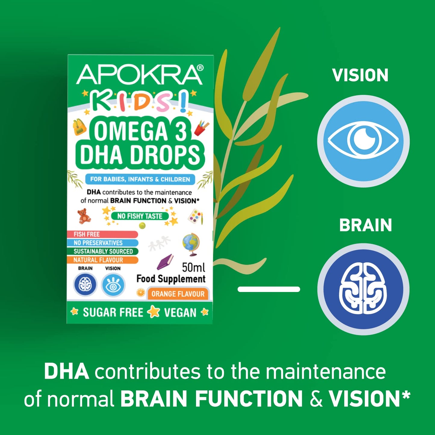 Omega 3 Vegan DHA Drops for Kids - 50mL - No Fishy Taste - Preservative Free and Sugar Free. Sustainable Algal Alternative to Fish Oil | APOKRA Kids