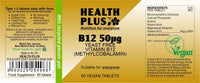 Health Plus B12 50µg : Yeast Free Vitamin B12 Supplement : 60 Tablets, in a Planet-Friendly 99% Recycled Pot