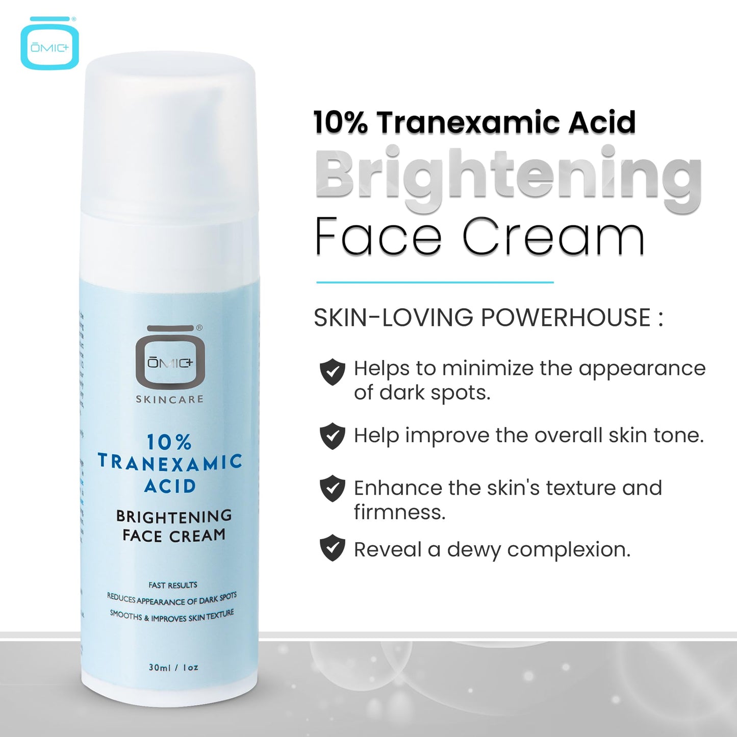 OMIC 10% Tranexamic Acid Cream – 1 fl oz / 30ml – Skin Brightening Cream - Skin Moisturizer, Even Skin Tone with Coconut Oil & Vitamin E