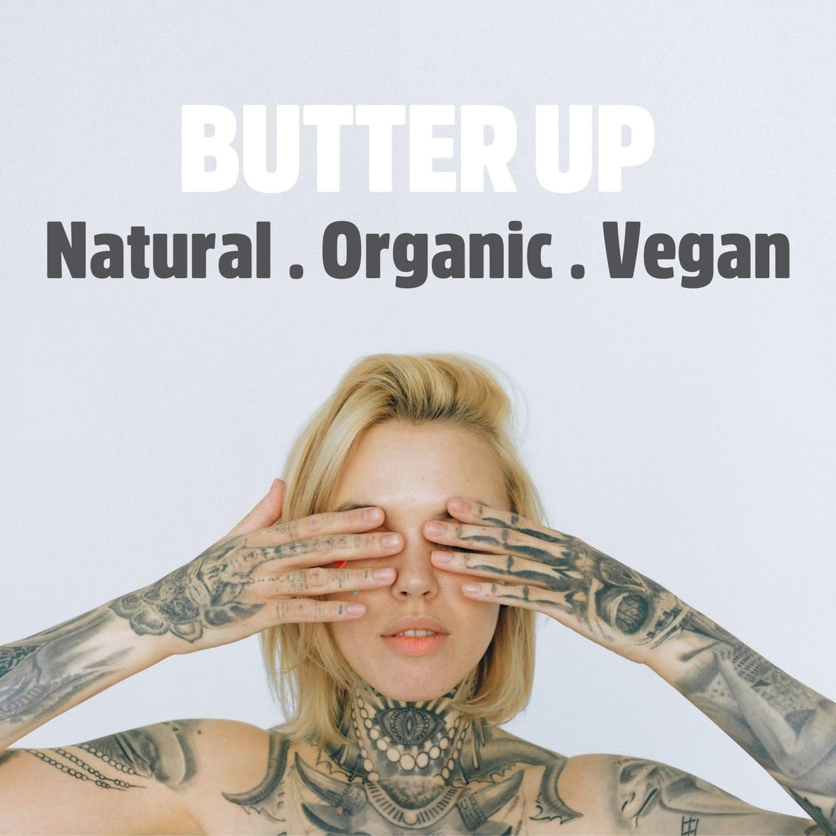 Butter Up Tattoo Aftercare - Heals & Brightens Tattoos, Natural, Organic, Cruelty Free, Rich Creamy Vegan Body Butter 100ml UK Made