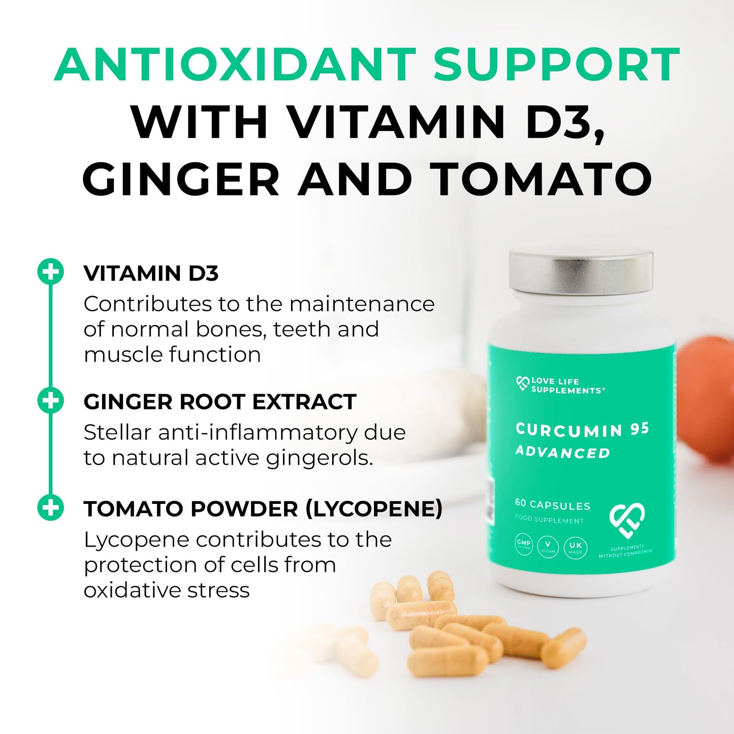 LOVE LIFE SUPPLEMENTS Curcumin 95 Advanced, 60 Capsules, High Strength Curcumin (The Active Component of Turmeric) with 95% Curcuminoids + BioPerine® (Black Pepper Extract), Vitamin D, Tomato and Ginger Root, GMP Approved