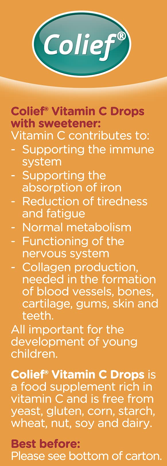 Colief - Vitamin C Drops - Daily Immune Support for Infants Age +1 - Diary, Gluten and Preservative Free - Supports Development of Healthy Bones and Teeth - 600 Drops