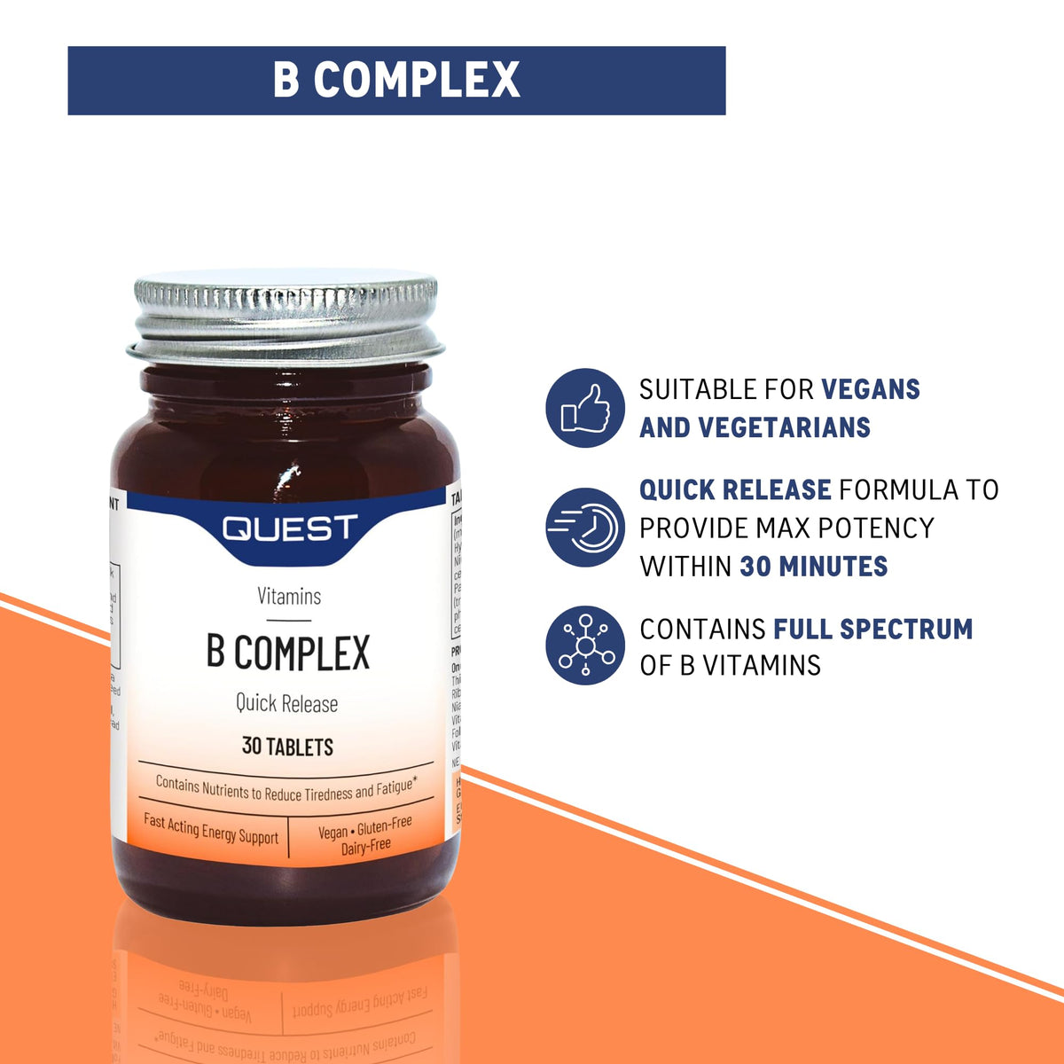 Quest Vitamin B Complex (30 Tablets) - Quick Release Formula to Reduce Tiredness & Fatigue. Full Spectrum of B Vitamins: Thiamin B1, Riboflavin B2, Niacin B3, Vitamin B6 & Vitamin B12.