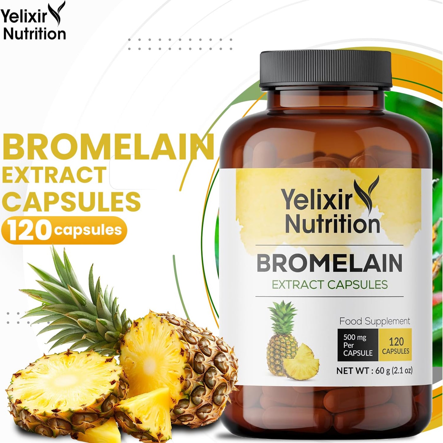 Yelixir Nutrition Bromelain Capsules, 120 Count, 2400 GDU/g Strength