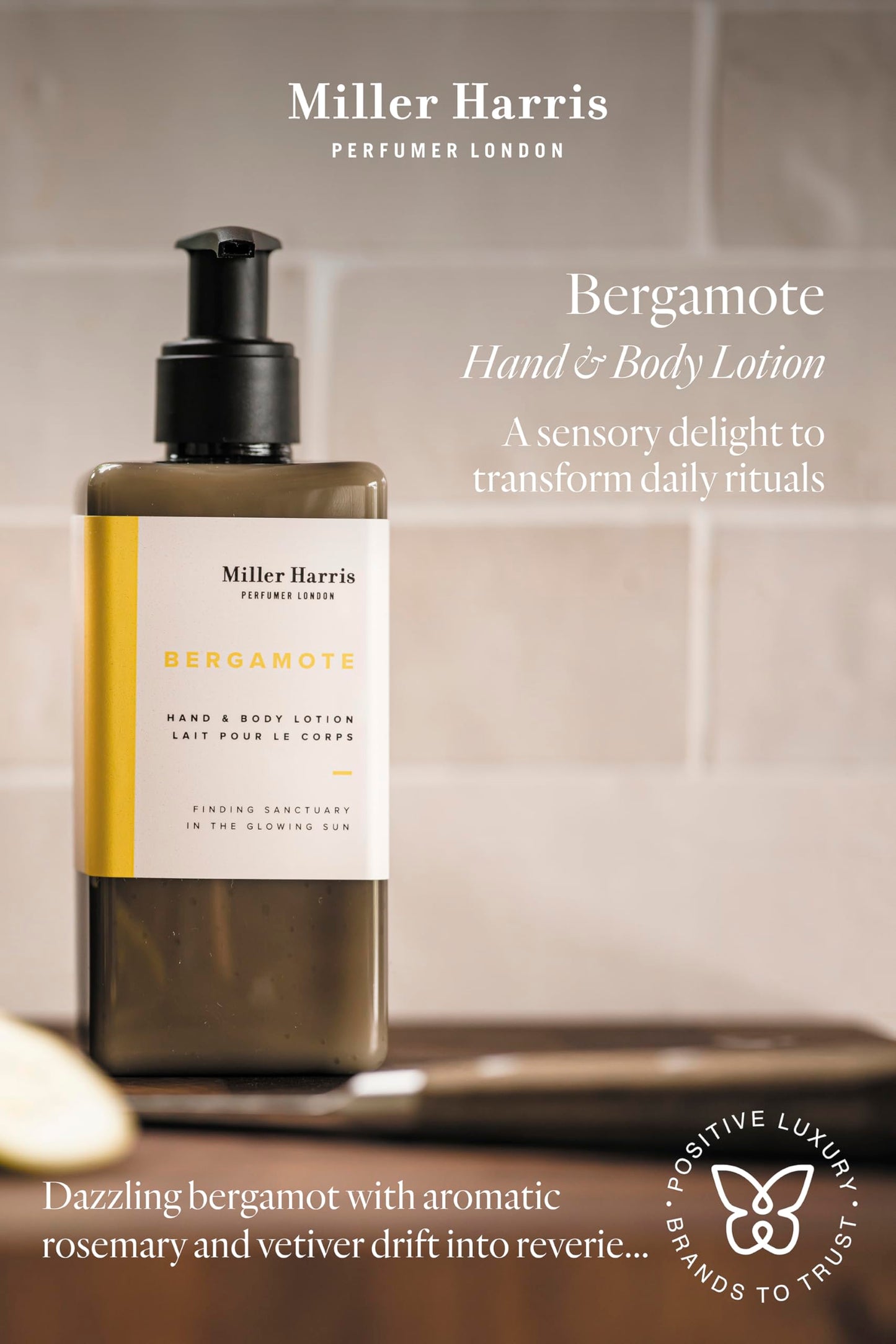 Miller Harris Bergamote Hand and Body Lotion 300ml – Shea Butter, Argan Oil, Glycerin, Aloe Vera & Vitamin B5 | Citrus & Aromatic Scent for Gentle Cleansing