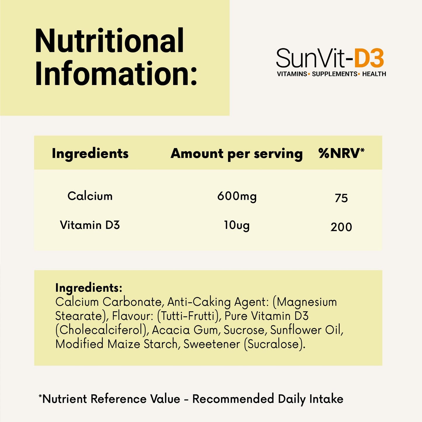 SunVit-D3 Vitamin D3 400IU with Added 600mg Calcium Tutti Frutti Tablets -Supports The Maintenance of Bone, Teeth, Muscle & Immune System - 56 Chewable Tablets