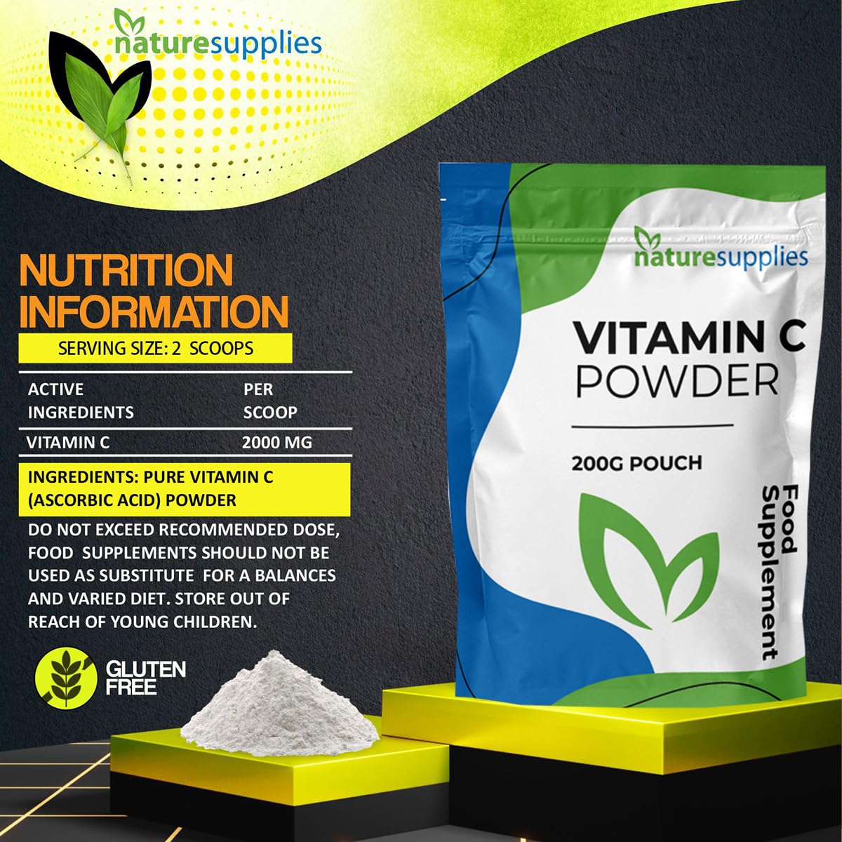 naturesupplies Vitamin C Powder 200g Ascorbic Acid UK Non GMO - Pharmaceutical Grade, Highly Concentrated No Chemicals in Our Supplements - Suitable for Vegans - Naturesupplies