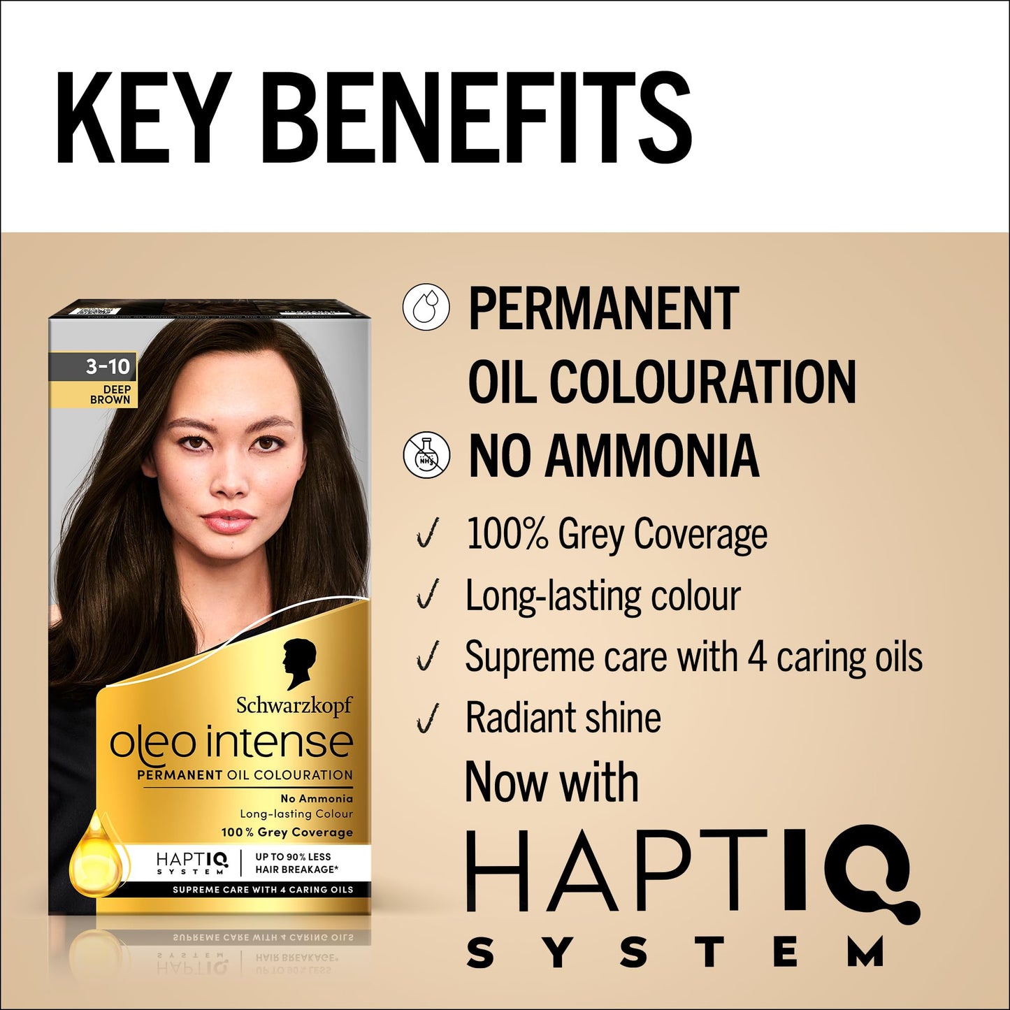 Schwarzkopf Oleo Intense Permanent Oil Colour 3-10 Deep Brown Hair Dye, 100% Grey Coverage, Conditioner with HaptIQ System, Long-Lasting Colour, Ammonia Free Hair Dye