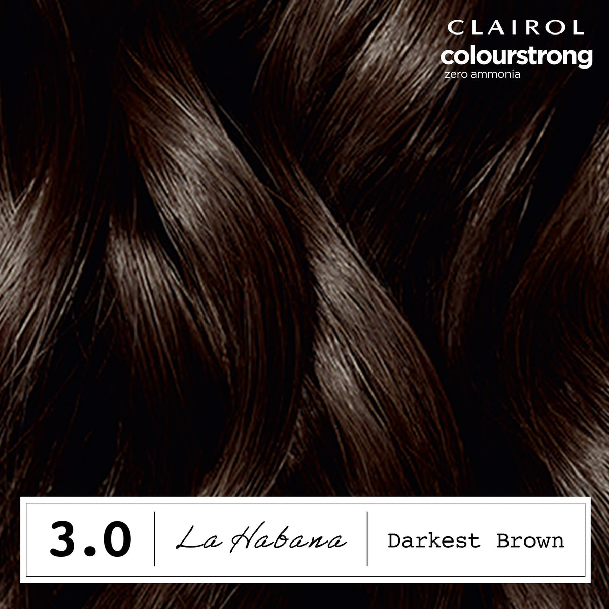 Clairol CLAIROL COLOUR STRONG PERMANENT HAIR DYE - 3.0 DARKEST BROWN