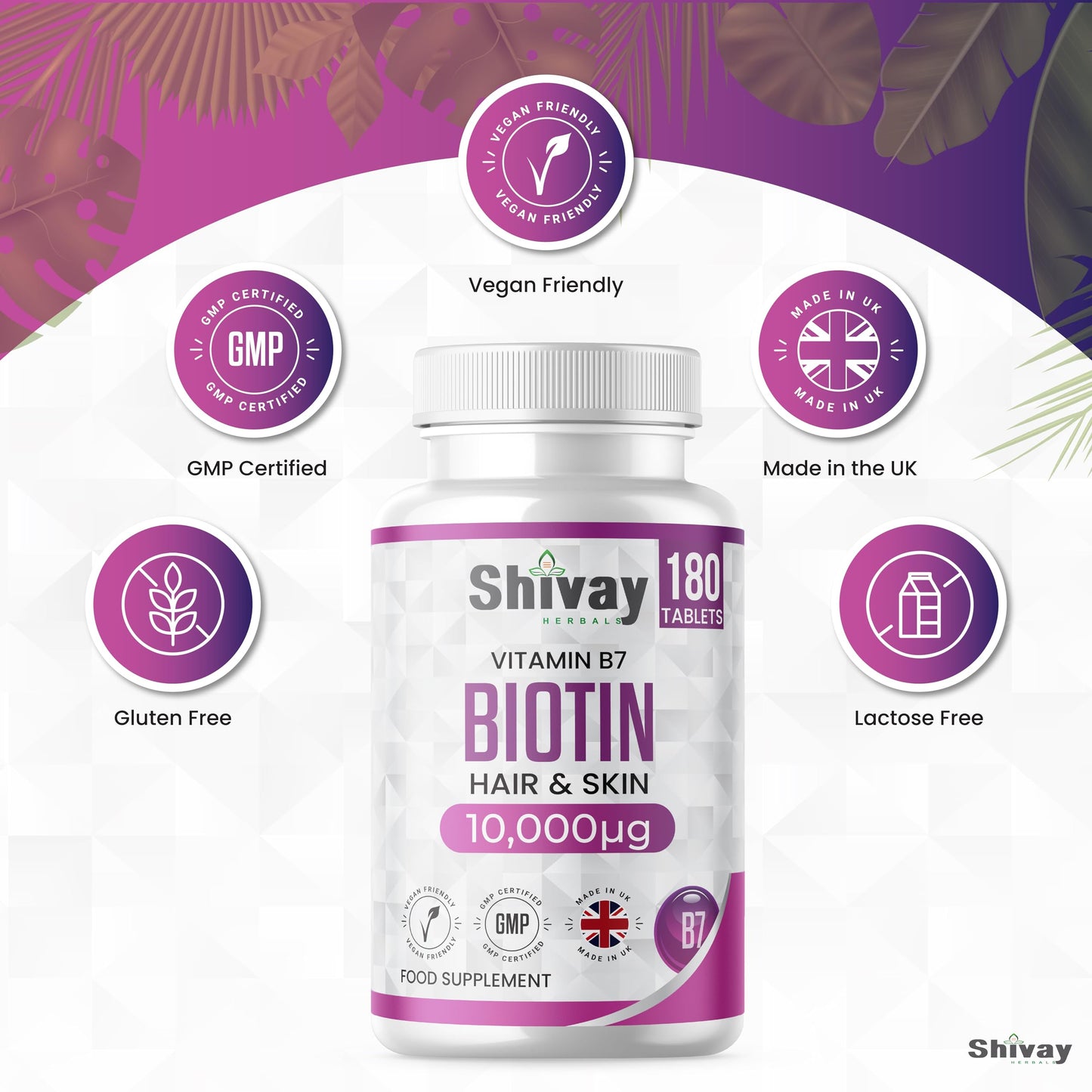 Biotin 10,000mcg Supplement | 180 Tablets - 6 Month Supply | High Strength Hair, Skin & Nail Support | Vegan & Made in The UK by Shivay Herbals