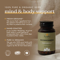 Fushi Ashwagandha Organic Herbal Supplement 340 mg, 60 Caps | Fresh-Ground Wholefood | Adaptogen, Immune, and Energy | Ethical & Vegan | Ayurveda Formula Known as WithaniaSomnifera