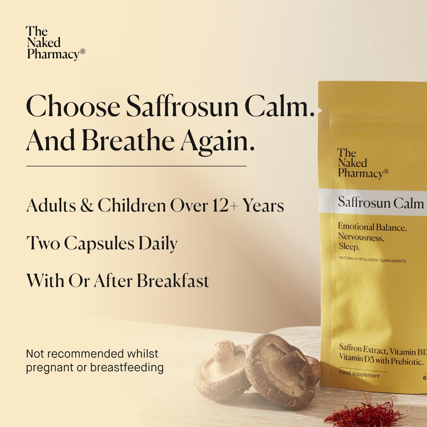 The Naked Pharmacy | Saffrosun Calm | Emotional Balance | Fatigue & Menopause | with Vitamin B12 | High Strength | Natural No Additives | Vegan | 60 Capsules