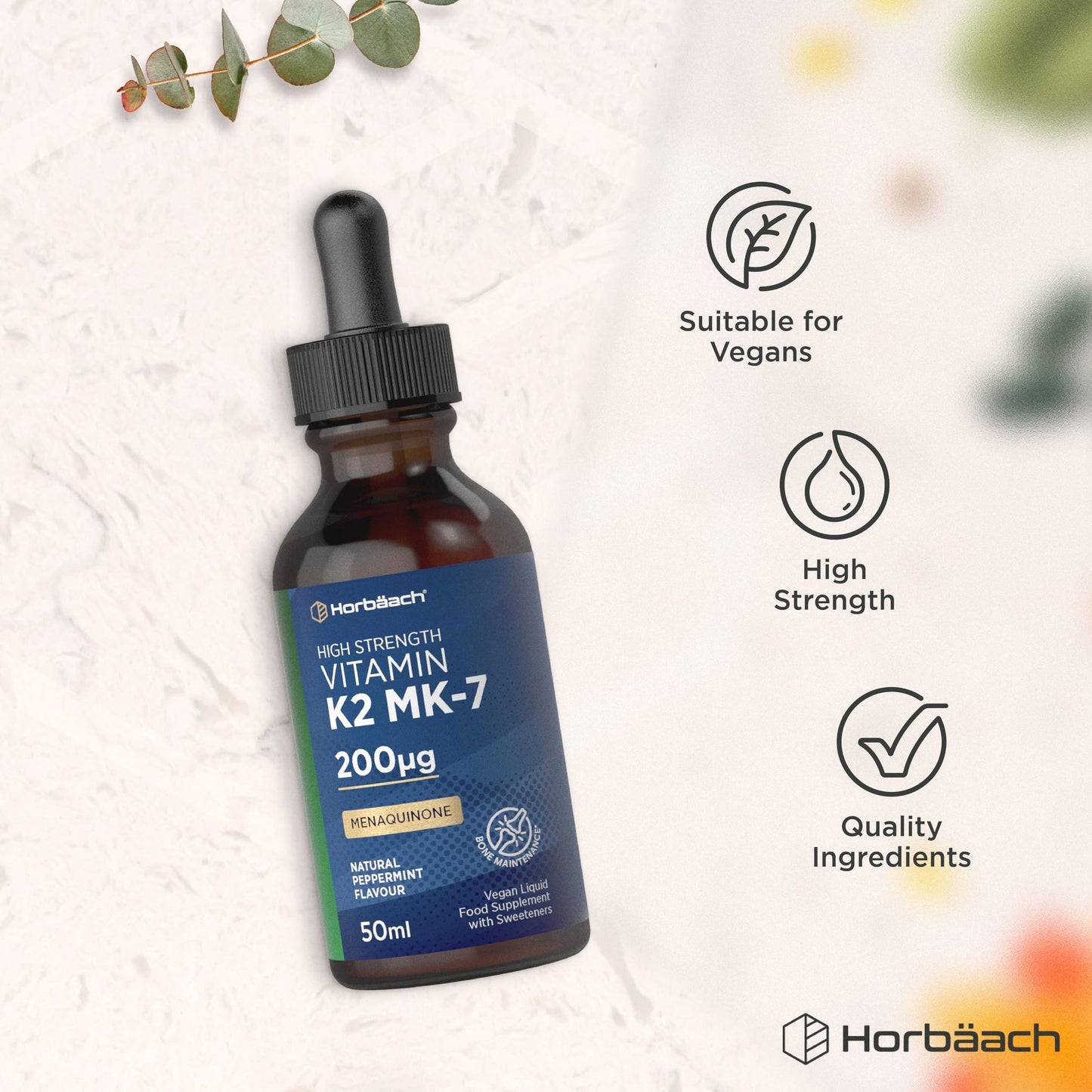 Horbäach Vitamin K2 MK7 Drops 200ug | 50 ml | High Strength Vitamin K2 as Menaquinone MK7 | Peppermint Flavour | Vegan Liquid Food Supplement | by Horbaach