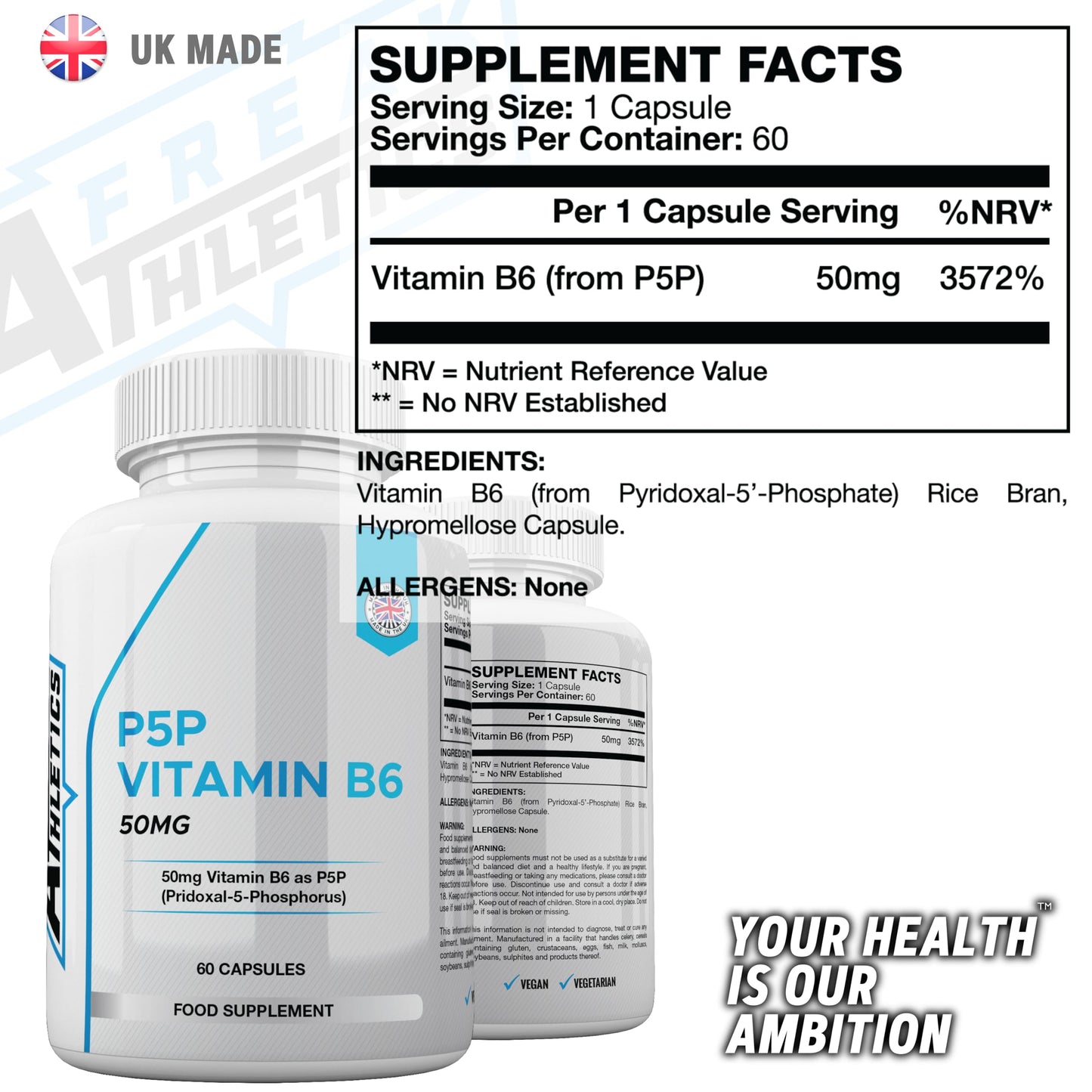 Freak Athletics Vitamin B6 P5P 50mg - Activated Vitamin B6 - Pyridoxal-5'-Phosphate Tiredness and Fatigue Supplement - 60 Capsules