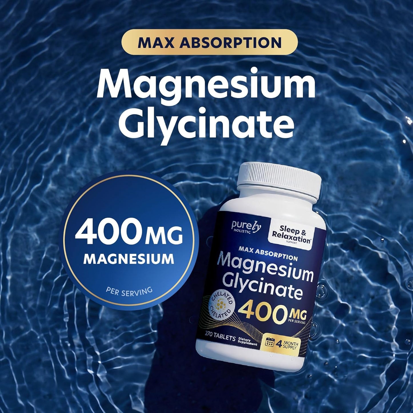 Purely Holistic Magnesium Glycinate 400mg - 270 Magnesium Tablets - for Improved Sleep, Stress Relief & Cramp Defense