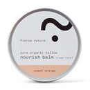 Fierce Nature - Pure Organic Tallow Nourish Balm (Sweet Orange) - 100g