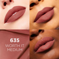 L'Oreal Paris Liquid Lipstick Matte Finish, Infallible Matte Resistance, Ultra-lightweight long wear formula, Transfer Resistant and Smudge Proof, Shade: 635 Worth it Medium