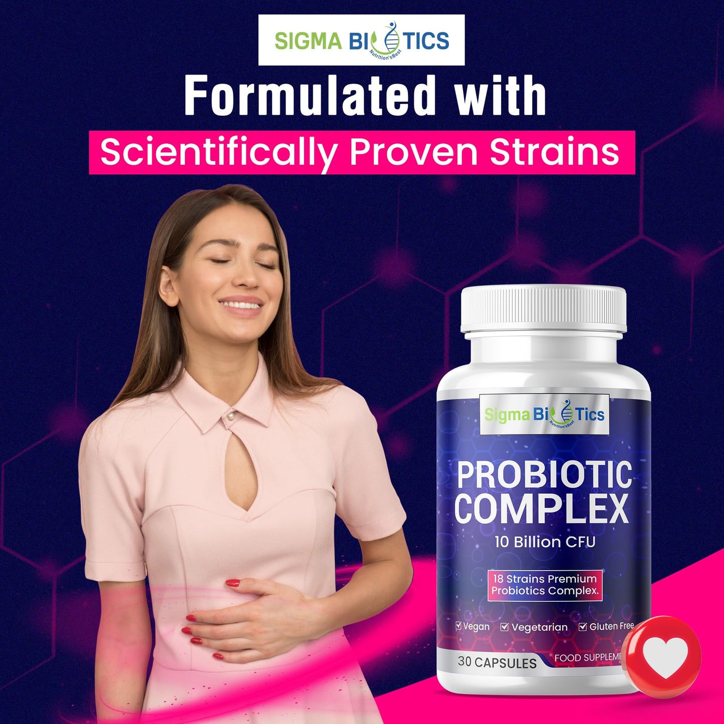 SigmaBiotics Probiotic Complex - Vegetarian Multi Strain with Lactobacillus Acidophilus & Bifidobacterium - 18 Premium Strains with 10 Billion CFU - Digestive and IBS Support Supplement- 30 Capsules