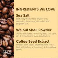Face Facts Coffee Dry Exfoliating Scrub | 99% Natural | Removes Dirt + Impurities | Smooth + Glow | Vegan | 50g