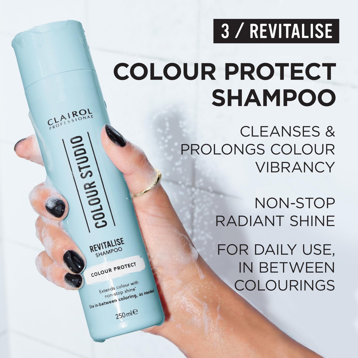 Clairol Professional Colour Studio | Step 3 Revitalise | Colour Protect Shampoo for Coloured Hair | Prolongs colour vibrancy with non-stop shine | All hair types | Vegan | 250 ml