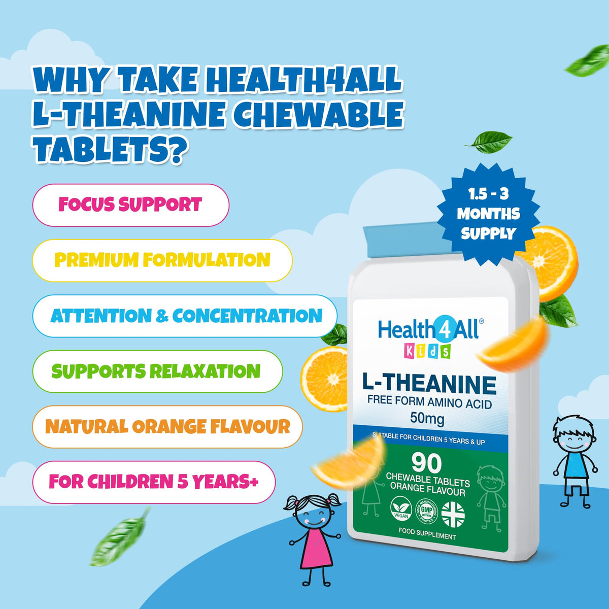 Health4All Kids L-Theanine 50mg 90 Chewable Tablets 3 Months Supply, Supports Focus, Attention & Concentration in Children, Orange Flavour Sugar-Free L-Theanine Supplement | Made in UK (not Gummies)