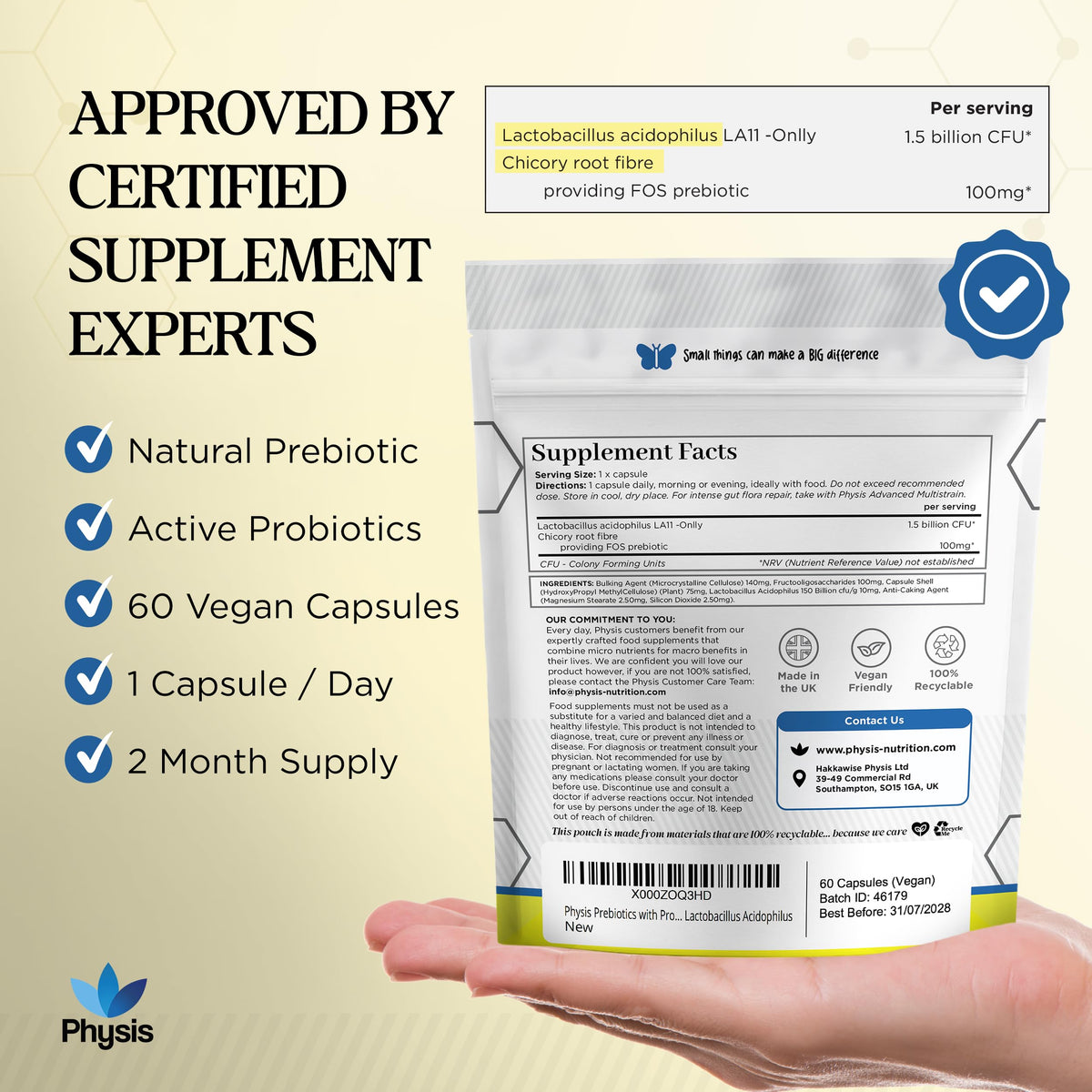 Physis Prebiotics with Probiotics | FOS Fibre Supplement | Gut Health Fiber & Digestion | Diarrhoea & Constipation Relief | 60 Vegan Capsules | 2 Month Supply | Lactobacillus Acidophilus