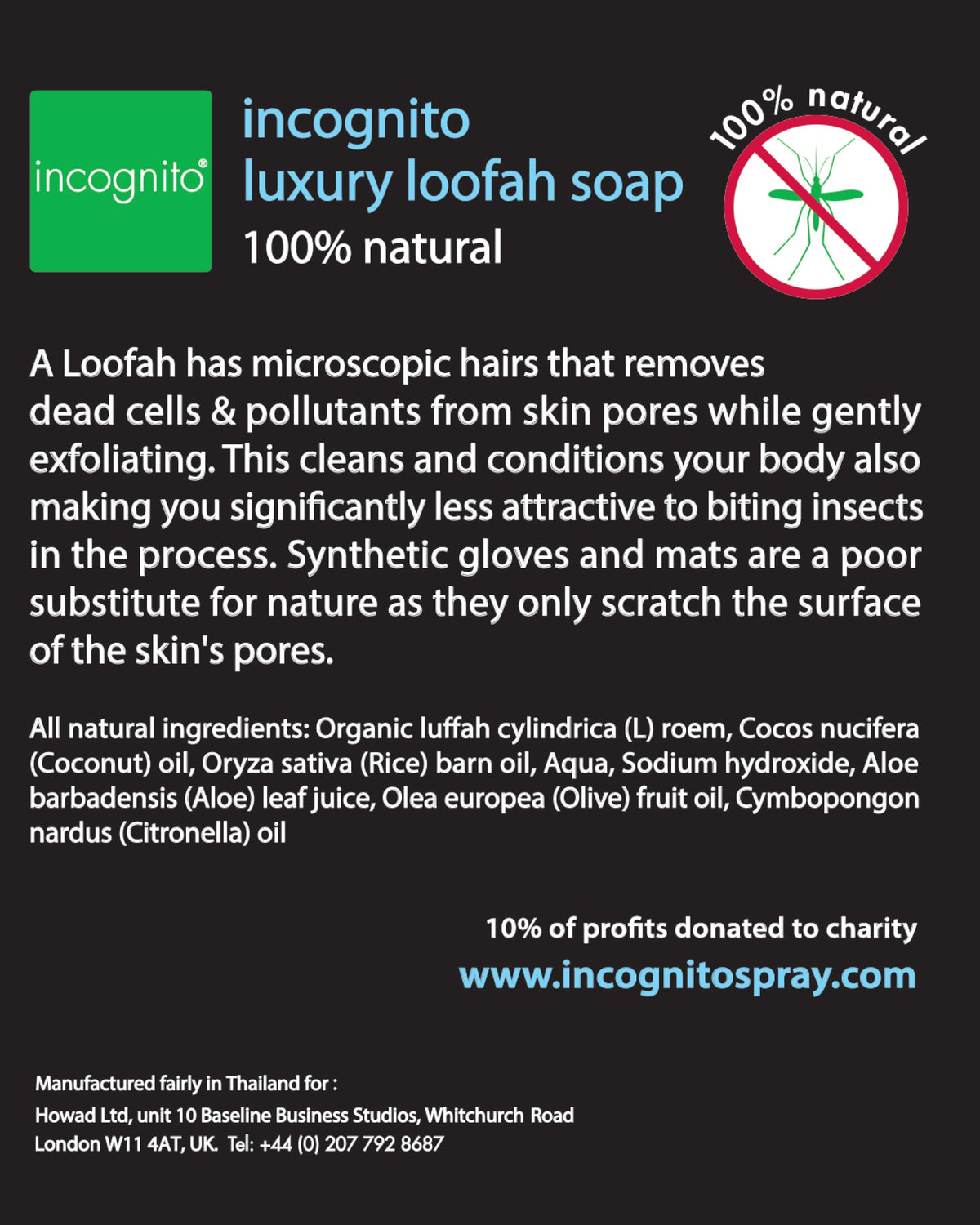 INCOGNITO Incognito Less Mosquito Luxury Loofah and Soap