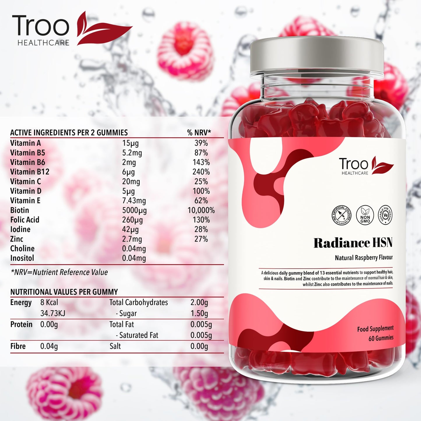 Troo Health Care Radiance HSN 60 Raspberry Flavour Gummies - Advanced Hair Skin & Nails Supplement for Men & Women - 13 Essential Nutrients Inlcuding Biotin