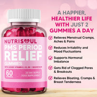 nutrisoul PMS Period Relief Gummies | Supplement for Women | 2000mg Magnesium with Vitamins B6, E, D3 | 60 Non-GMO, Cold Pressed, Vegan, Gluten Free Capsules with Chasteberry Extract | Natural Ingredients