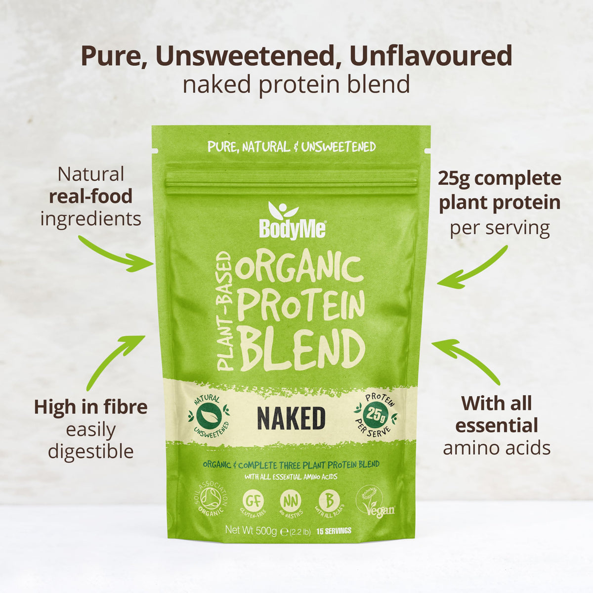 BodyMe Organic Vegan Protein Powder Blend, Naked Natural - Unsweetened, Low Carb, 3 Plant Based Vegan Protein Powder with 25g of Complete Protein, Gluten and GMO Free, 500 gm
