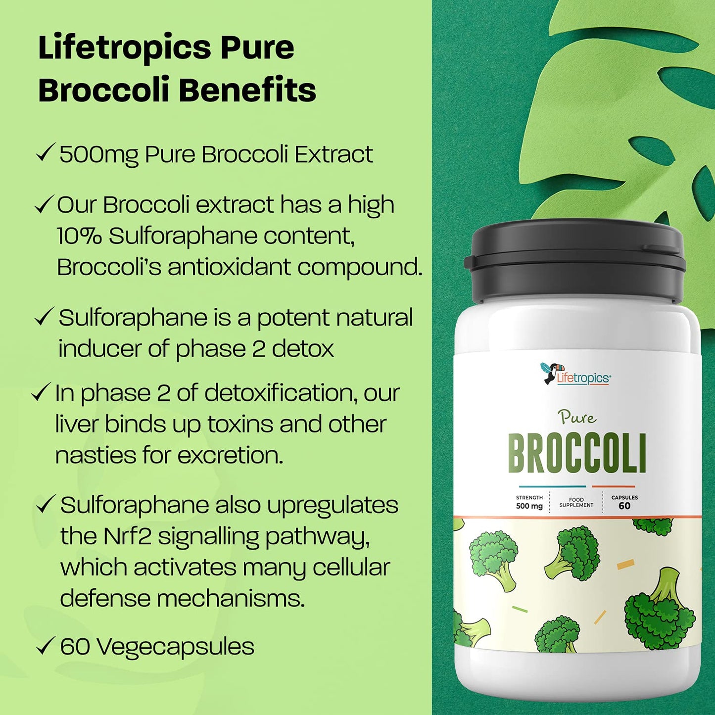 Lifetropics Pure Broccoli - 500mg Broccoli Extract (10% Sulforaphane) - Broccoli Supplement - 60 Vegetable Capsules
