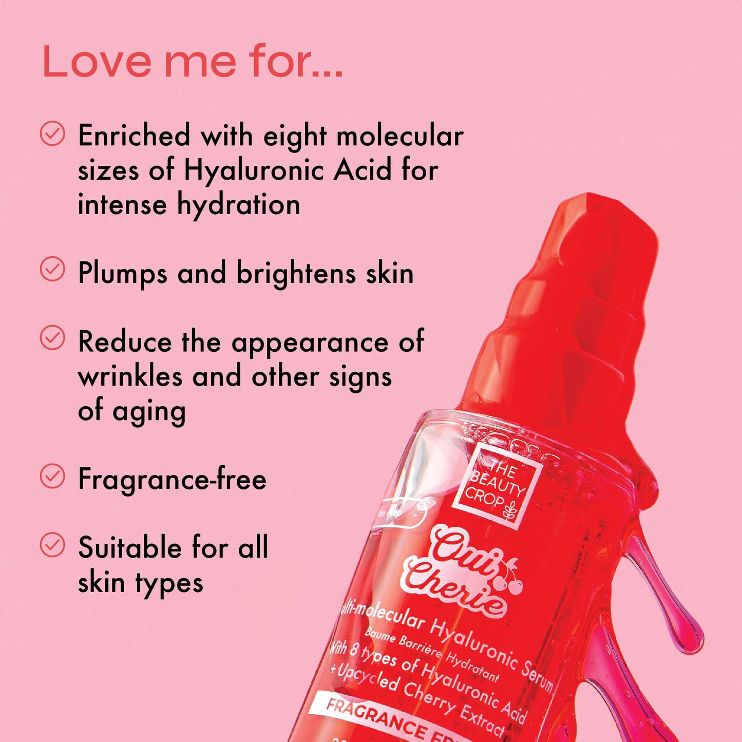 The Beauty Crop Oui Cherie Hyaluronic Acid Serum - Multi-Molecular Hydrating, Vegan Friendly and Fragrance Free - 30ml