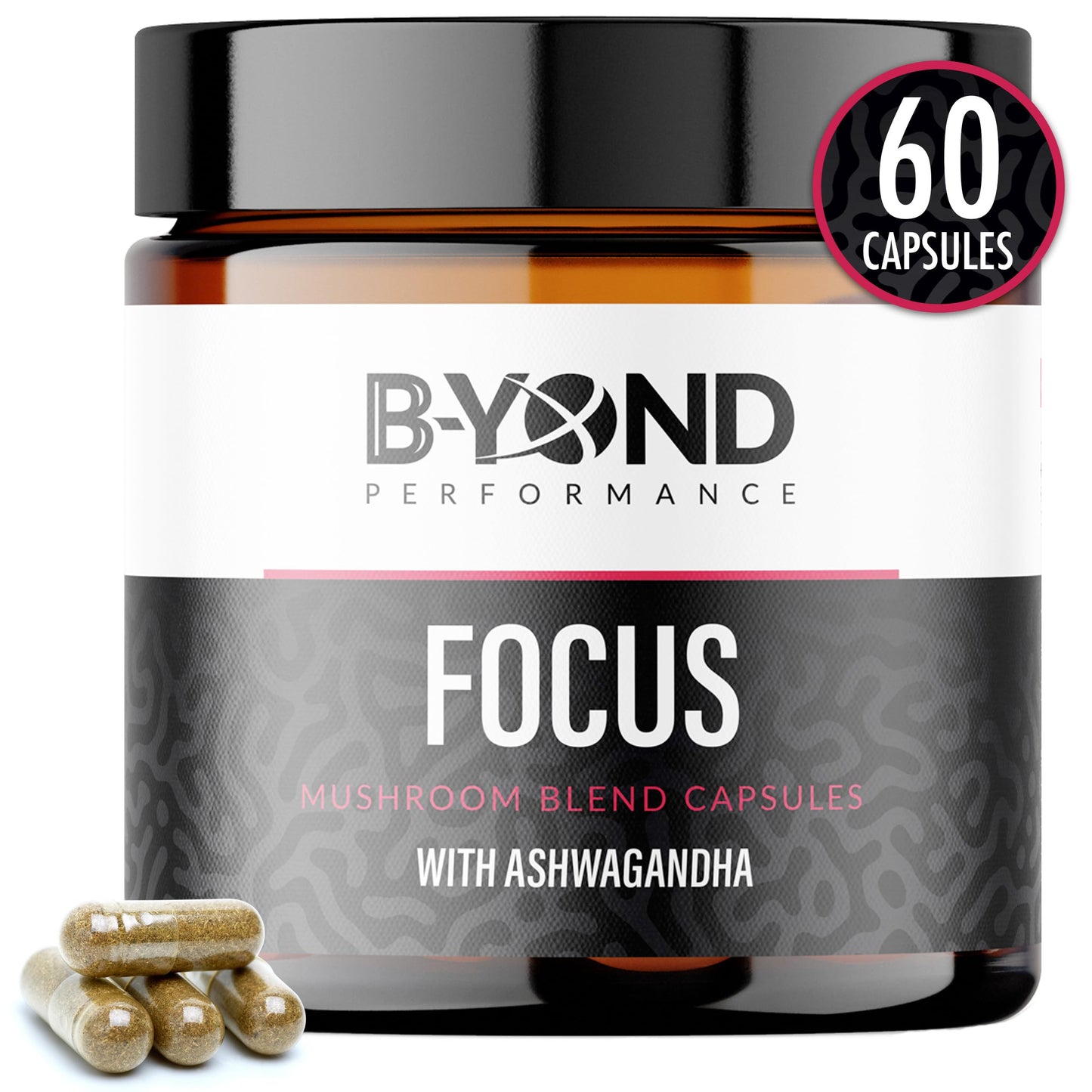 B-YOND Performance Mushroom Complex Supplement for Focus - Premium Brain Supplement with Ashwagandha, Turmeric, Reishi, & Gotu Kola for Focus & Memory Support - for Women & Men by B-Yond Performance, 60 Capsules