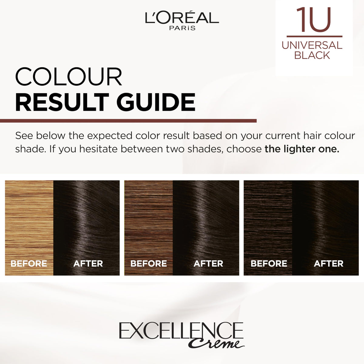 L'Oreal Paris L'Oréal Excellence Nudes 1U Universal Black: 100% Grey Coverage, Flattering for All Hair Textures. Achieve a natural-looking black with a subtle, universal reflect that enhances your complexion.