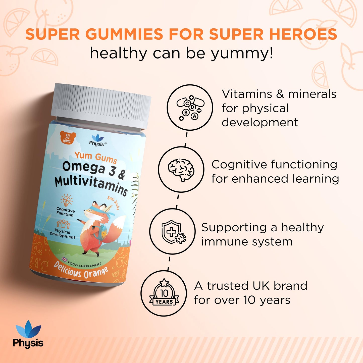 Physis Kids Multivitamin Omega Gummies | Ages 2+ | 30 Orange Flavour Chewable with Vitamins C, D, Omega 3 & More | Kids Vitamins Chewies for Cognition, Energy & Growth | Children's Multivitamins