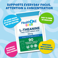 Health4All Kids L-Theanine 50mg 90 Chewable Tablets 3 Months Supply, Supports Focus, Attention & Concentration in Children, Orange Flavour Sugar-Free L-Theanine Supplement | Made in UK (not Gummies)