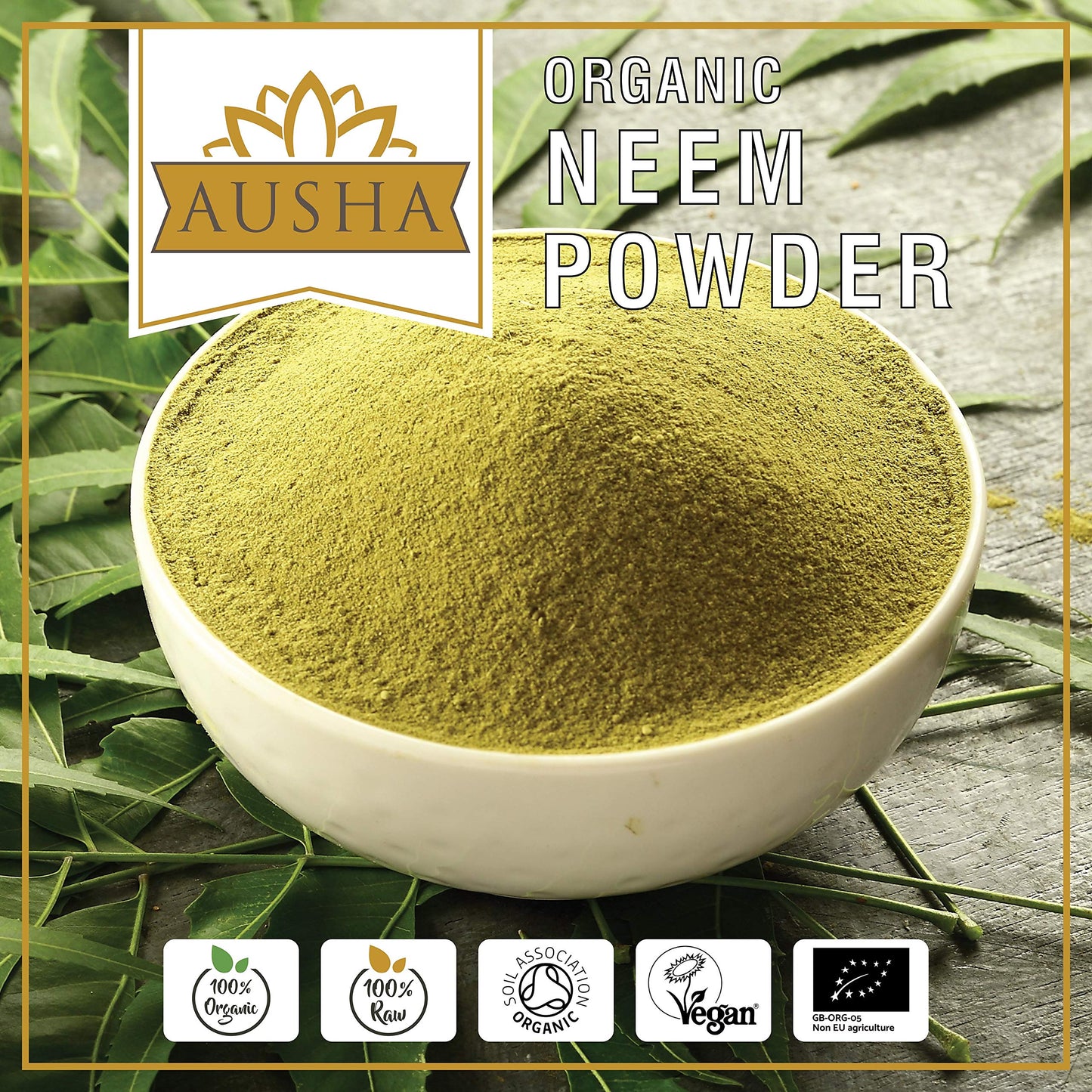 AUSHA Ausha Organic Neem Powder 200g | Certified Organic by Soil Association l for Skin, Hair, Digestion, Detox